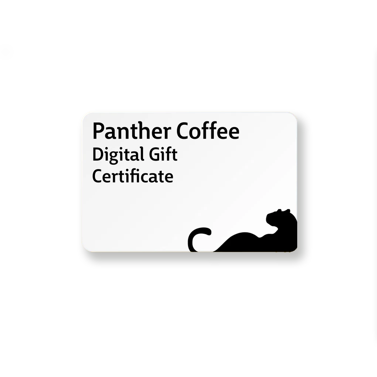Panther Coffee Digital Gift Certificate