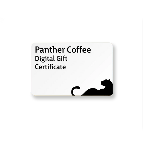 Panther Coffee Digital Gift Certificate